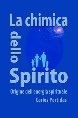 Cover of La Chimica Dello Spirito