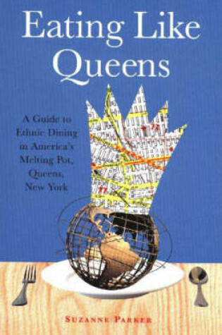 Cover of Eating Like Queens