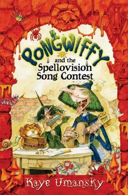 Book cover for Pongwiffy and the Spellovision Song Contest