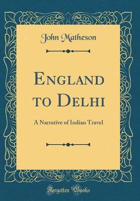 Book cover for England to Delhi