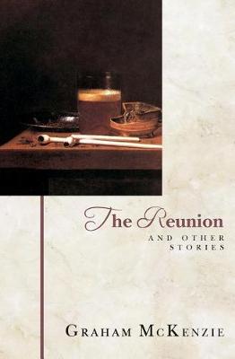 Book cover for The Reunion and Other Stories