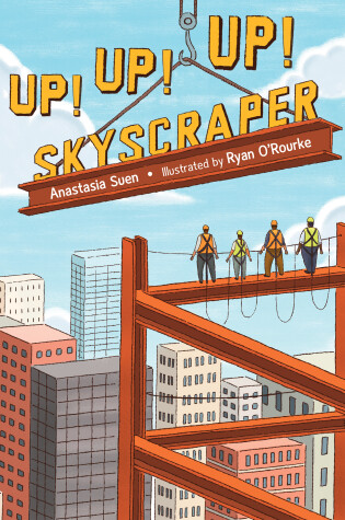 Cover of Up!  Up!  Up!  Skyscraper