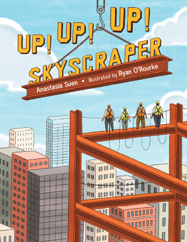 Book cover for Up!  Up!  Up!  Skyscraper