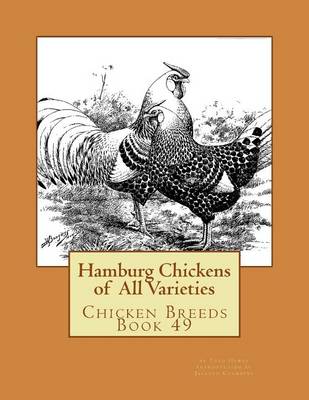 Book cover for Hamburg Chickens of All Varieties