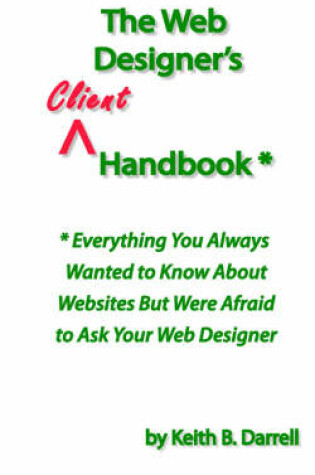 Cover of The Web Designer's Client Handbook