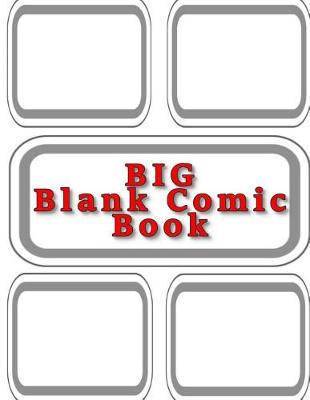 Book cover for BIG Blank Comic Book