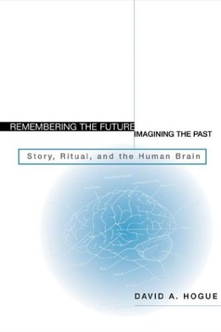 Book cover for Remembering the Future, Imagining the Past