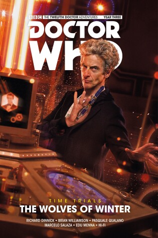 Cover of Doctor Who: The Twelfth Doctor: Time Trials Vol. 2: The Wolves of Winter