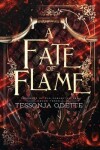 Book cover for A Fate of Flame