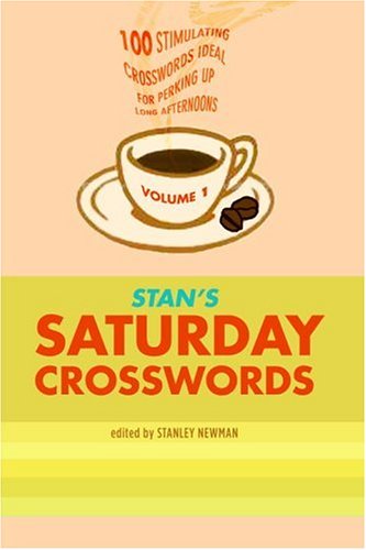 Book cover for Stan's Saturday Crosswords, Volume 1