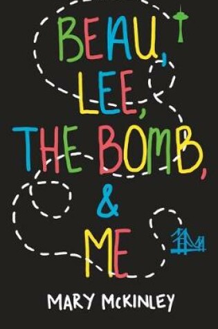 Cover of Beau, Lee, The Bomb & Me