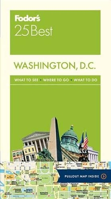 Book cover for Fodor's Washington, D.C. 25 Best