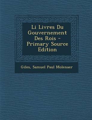 Book cover for Li Livres Du Gouvernement Des Rois