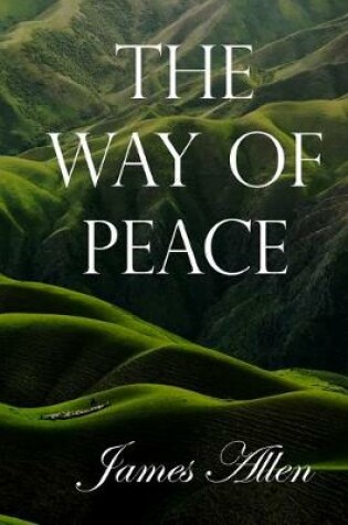 Cover of The Way of Peace James Allen