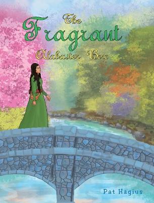 Book cover for The Fragrant Alabaster Box