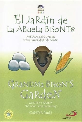 Book cover for El Jardin de la Abuela Bisonte/Grandma Bison's Garden