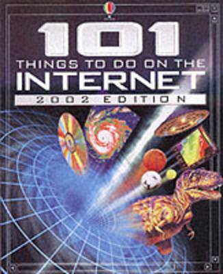 Book cover for 101 Things to Do on the Internet