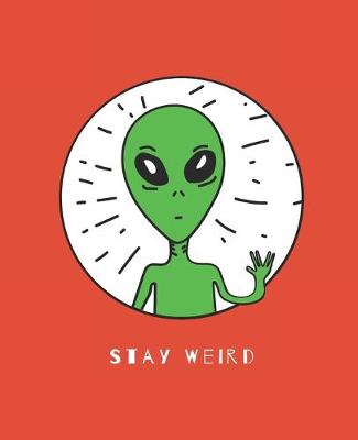 Book cover for Stay Weird