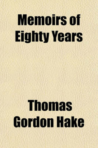 Cover of Memoirs of Eighty Years