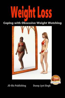 Book cover for Weight Loss - Coping with Obsessive Weight Watching