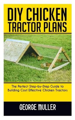 Book cover for DIY Chicken Tractor Plans