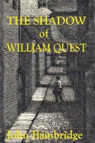Cover of The Shadow of William Quest