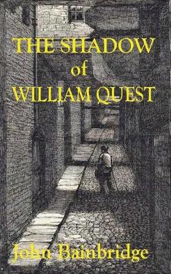 Book cover for The Shadow of William Quest
