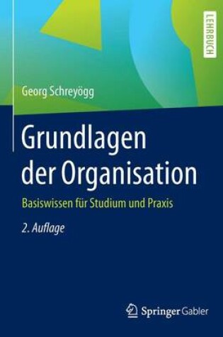 Cover of Grundlagen der Organisation