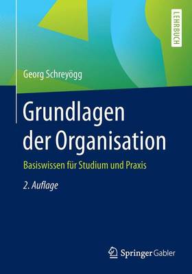 Book cover for Grundlagen der Organisation