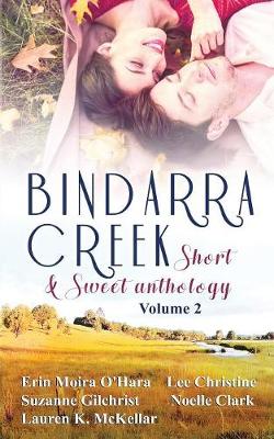 Book cover for Bindarra Creek Short & Sweet Anthology Vol 2