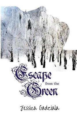 Cover of Escape from the Green