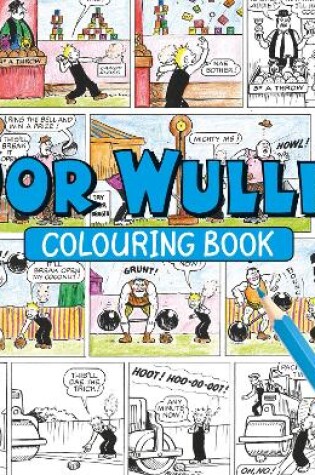 Cover of Oor Wullie Colouring Book