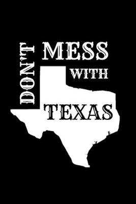 Book cover for Don't Mess With Texas