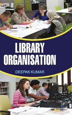 Book cover for Library Organisation