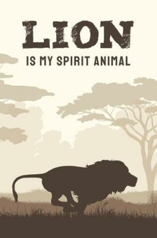 Cover of Lion Is My Spirit Animal