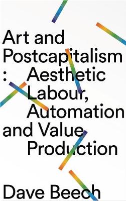 Book cover for Art and Postcapitalism