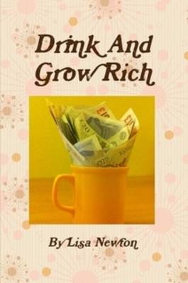 Book cover for Drink and Grow Rich