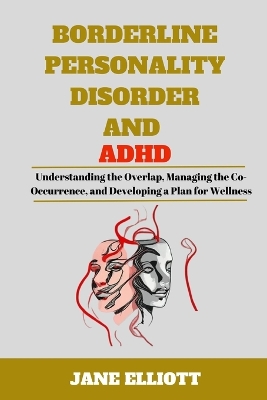 Book cover for Borderline Personality Disorder and ADHD