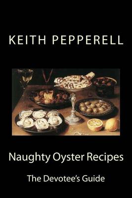 Book cover for Naughty Oyster Recipes