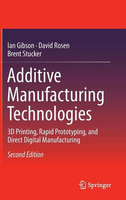Book cover for Additive Manufacturing Technologies