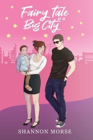 Cover of Fairytale in a Big City (A Pacific Northwest Love Series)