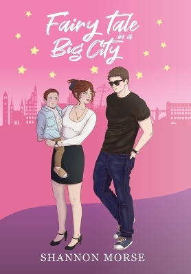 Book cover for Fairytale in a Big City (A Pacific Northwest Love Series)