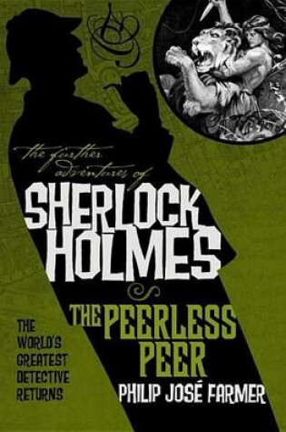 Cover of Further Adventures of Sherlock Holmes: The Peerless Peer