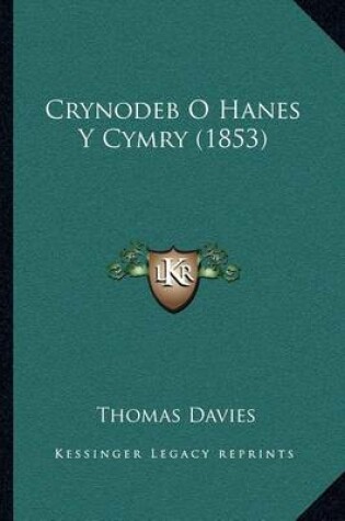 Cover of Crynodeb O Hanes y Cymry (1853)