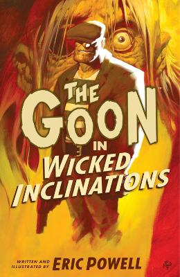 Book cover for The Goon: Volume 5: Wicked Inclinations (2nd Edition)