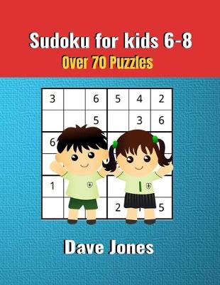 Book cover for Sudoku for kids 6-8