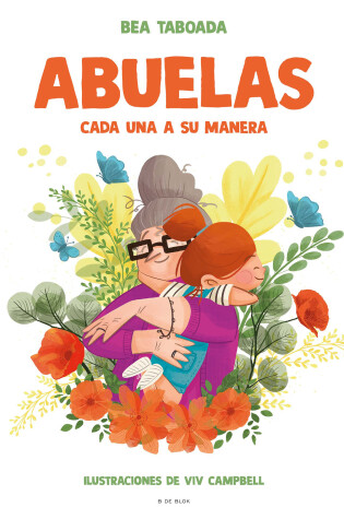 Cover of Abuelas. Cada una a su manera / Grandmothers. Each in Their Own Way