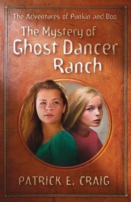 Book cover for The Mystery of Ghost Dancer Ranch