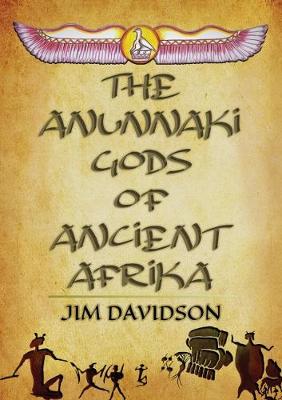 Book cover for The Anunnaki Gods of Ancient Afrika