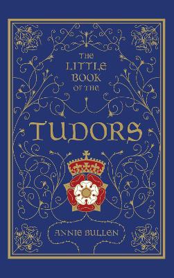 Cover of The Little Book of the Tudors